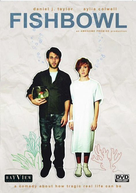 Fishbowl (Aylia Colwell Daniel J. Taylor Max Lesser) New DVD Presale