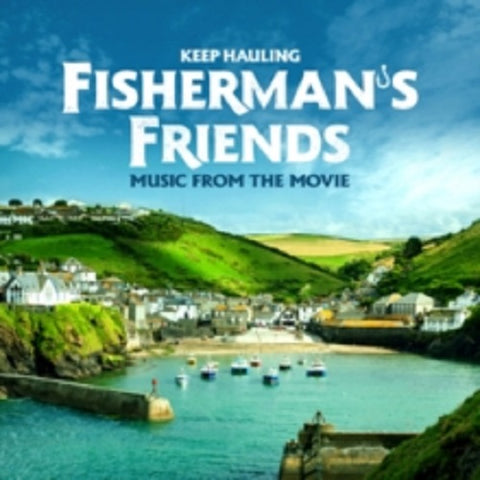 Fisherman's Friends Keep Hauling Fishermans New CD