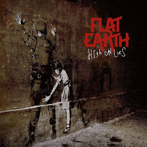 Flat Earth High On Lies New CD Presale