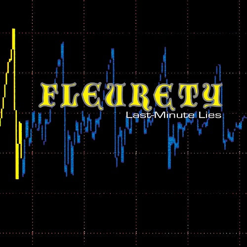 Fleurety Last Minute Lies I Left the Planet New CD Presale