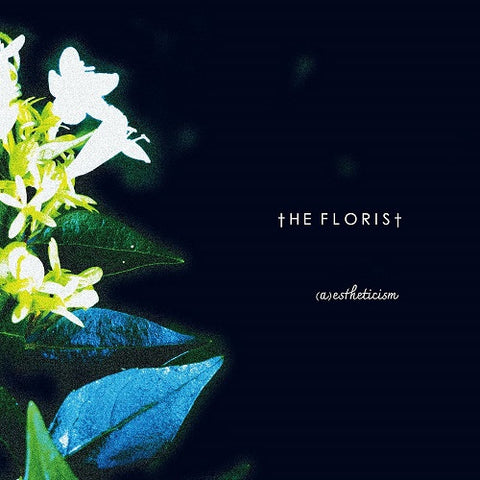 FLORIST A Estheticism New CD Presale