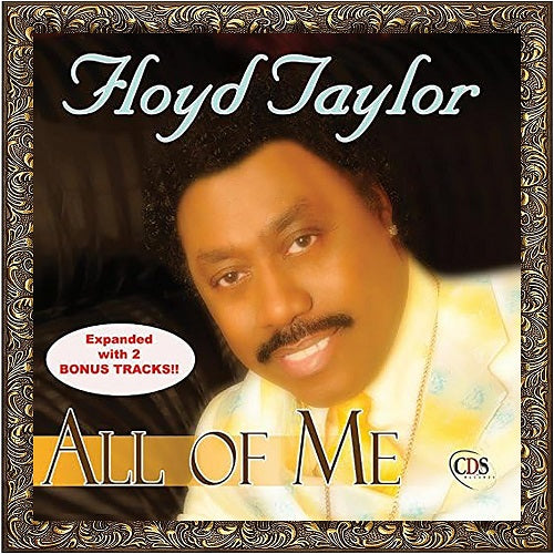 Floyd Taylor All Of Me (Expanded) New CD