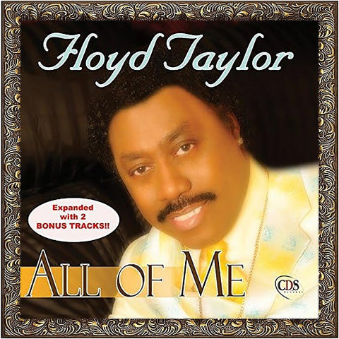 Floyd Taylor All Of Me (Expanded) New CD