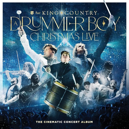 for KING & COUNTRY A Drummer Boy Christmas Live And New CD