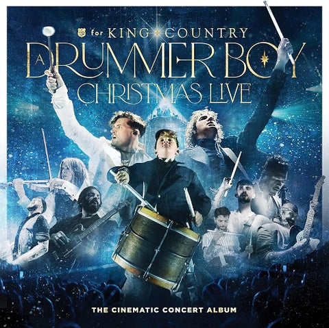 for KING & COUNTRY A Drummer Boy Christmas Live And New CD