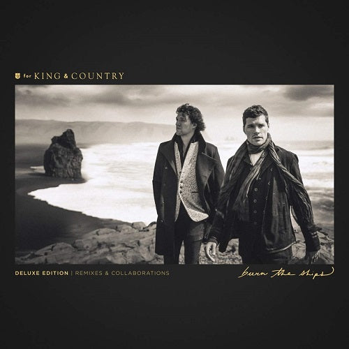 For King and Country Burn The Ships And Deluxe Edition New CD