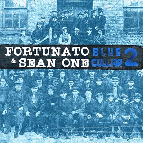 Fortunato & Sean One Blue Collar 2 And Two New CD
