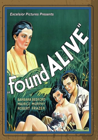 Found Alive (Barbara Bedford Henry Hall Maurice Murphy) New DVD