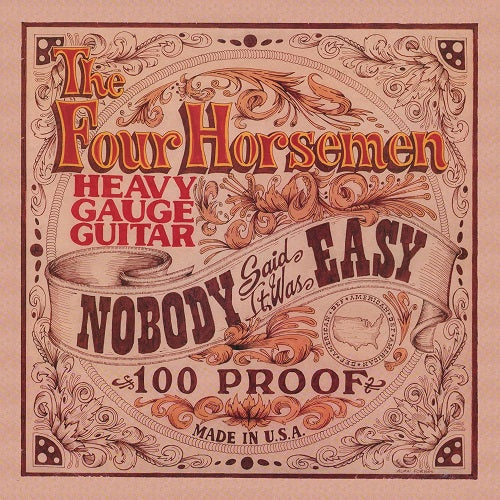 Four Horsemen Nobody Said It Was Easy New CD Presale
