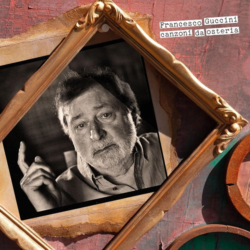 Francesco Guccini Canzoni Da Osteria New CD