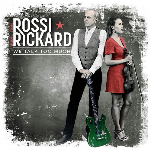 Francis Rossi & Hannah Rickard We Talk Too Much And New CD