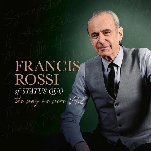 Francis Rossi The Way We Were Volume 2 Vol One New CD Presale