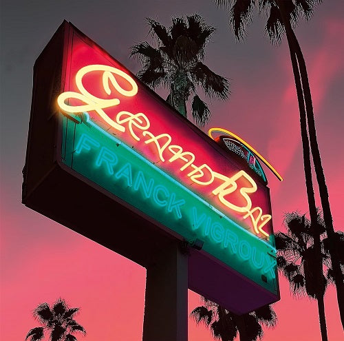 Franck Vigroux Grand Bal New CD