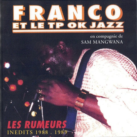 Franco Et Le Tout Puissant OK Jazz Les Rumeurs Inedits 1988 1989 New CD