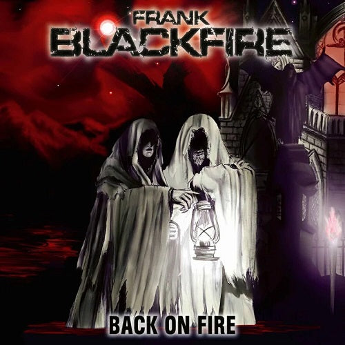 FRANK BLACKFIRE Back On Fire New CD Presale