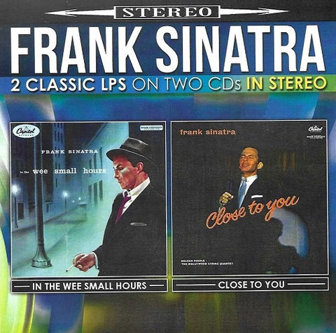Frank Sinatra In The Wee Small Hours Close To You 2 Disc New CD