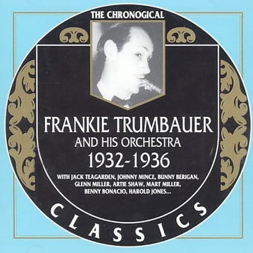 Frankie Trumbauer 1932-1936 1932 1936 New CD