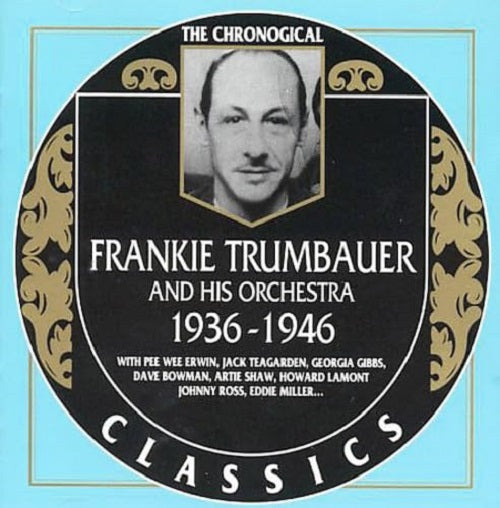 Frankie Trumbauer 1936-1946 1936 1946 New CD