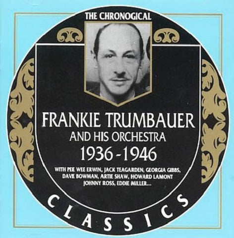 Frankie Trumbauer 1936-1946 1936 1946 New CD