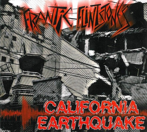 Frantic Flintstones California Earthquake New CD Presale