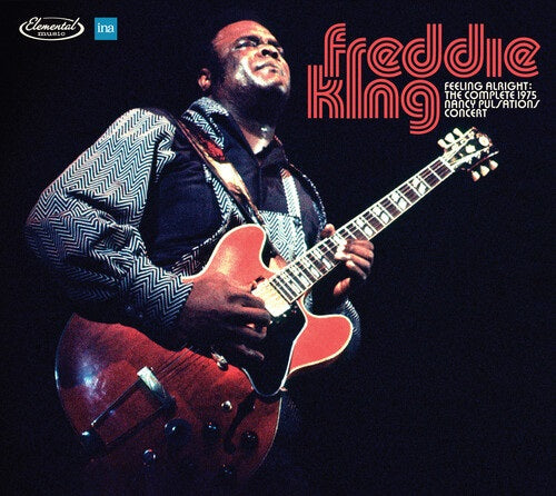 Freddie King Feeling Alright Complete Jazz Pulsation Concert 1975 CD Presale