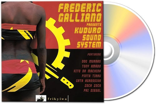 Frederic Galliano Kuduro Sound System New CD Presale