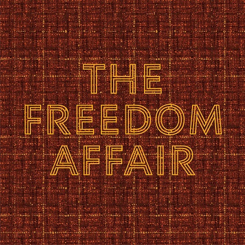 Freedom Affair Self Titled New CD Presale