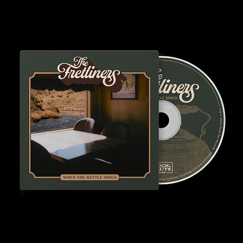Fretliners When The Kettle Sings New CD Presale