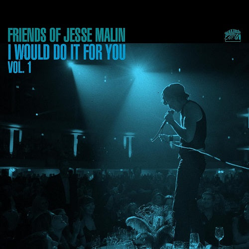 Friends Of Jesse Malin I Would Do It For You Volume 1 Vol One 2 Disc CD Presale