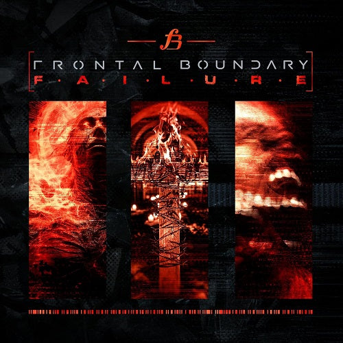 Frontal Boundary Failure New CD Presale