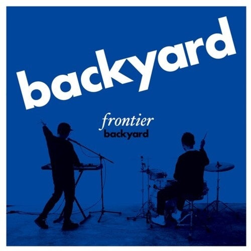 Frontier Backyard Backyard New CD