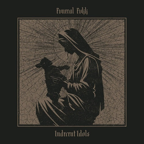 Fvneral Fvkk Indecent Idols New CD Presale