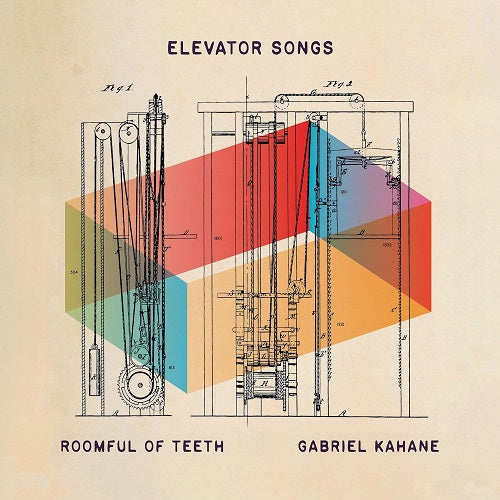 GABRIEL KAHANE ROOMFUL OF TEETH Elevator Songs New CD Presale