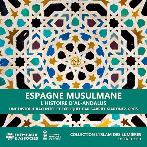 Gabriel Martinez Gros Espagne Musulmane L Histoire D Al Andalus CD Presale