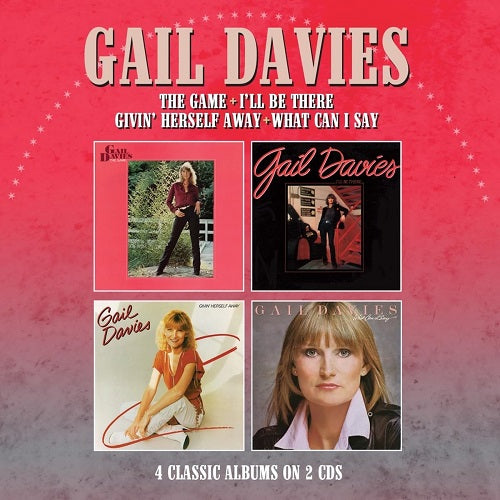 Gail Davies The Game Ill Be There Givin Herself Away What Can I Say 2 Disc CD