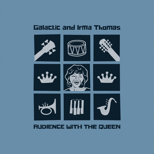 Galactic and Irma Thomas Audience With the Queen & New CD Presale