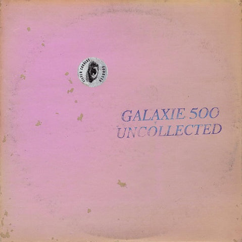 Galaxie 500 Uncollected Noise New York 88 90 New CD