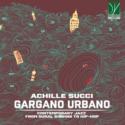 Gargano Urbano Contemporary Jazz From Country Song To Hiphop New CD Presale