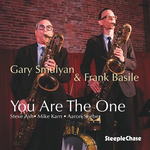 Gary Smulyan & Frank Basile Youre The One New CD Presale