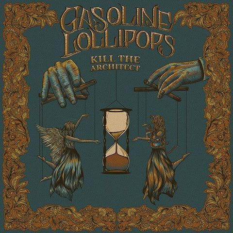 Gasoline Lollipops Kill the Architect New CD Presale