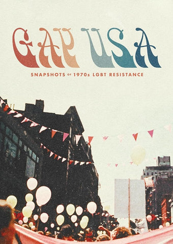 Gay USA Snapshots of 1970s LGBT Resistance New DVD