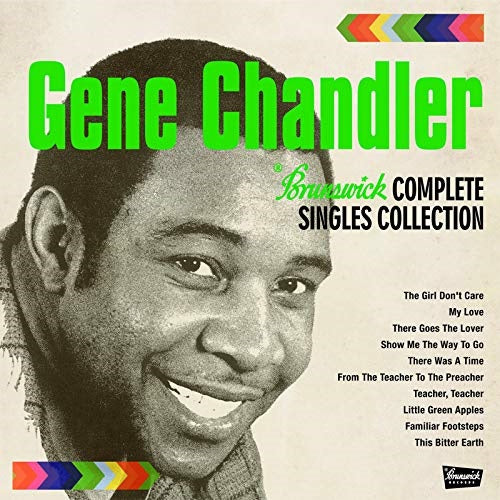 Gene Chandler Brunswick Complete Singles Collection New CD Presale