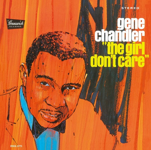 Gene Chandler The Girl Dont Care + 2 New CD Presale