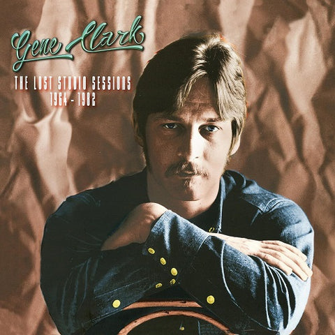 Gene Clark The Lost Studio Sessions 1964-1982 1964 1982 New CD + Booklet