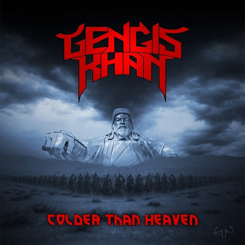 Gengis Khan Colder Than Heaven New CD