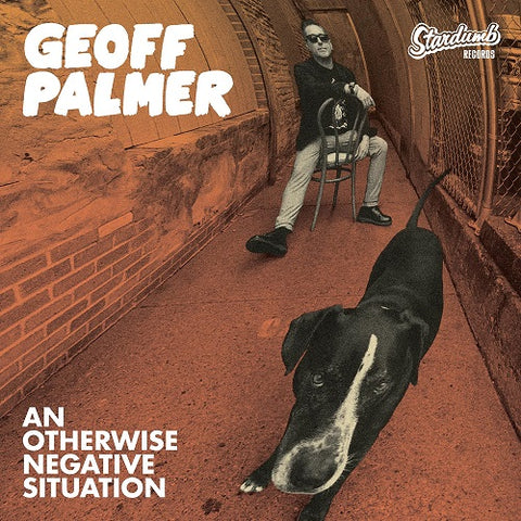Geoff Palmer An Otherwise Negative Situation New CD