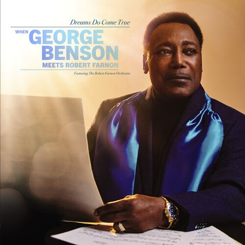 George Benson Dreams Do Come True When George Benson Meets Robert Farnon New CD