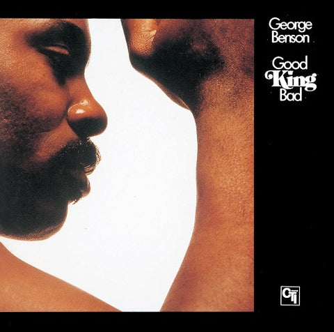 George Benson Good King Bad New CD