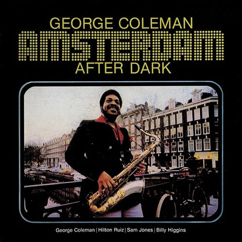 George Coleman Amsterdam After Dark New CD Presale