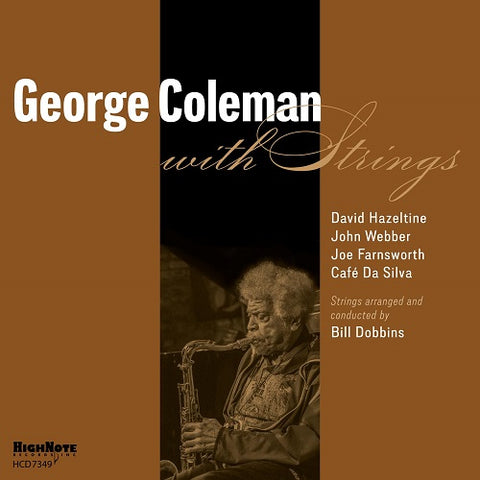 George Coleman with Strings New CD Presale